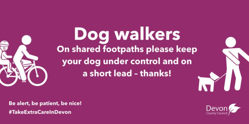 Dog Walkers. On shared footpaths please keep your dog under control and on a short lead-thanks!